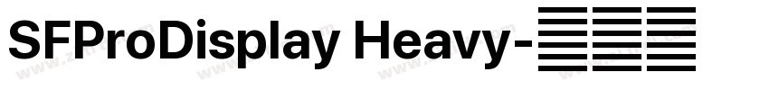 SFProDisplay Heavy字体转换